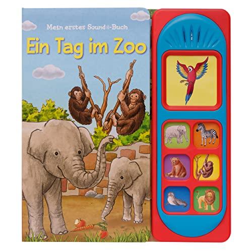 Ein Tag im Zoo -Soundbuch - Pappbilderbuch mit 7 tollen Geräuschen für Kinder ab 18 Monaten