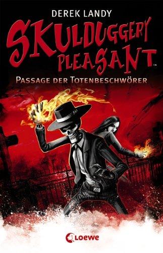 Skulduggery Pleasant 06 - Passage der Totenbeschwörer