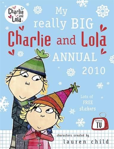 My Really Big Charlie and Lola Annual 2010