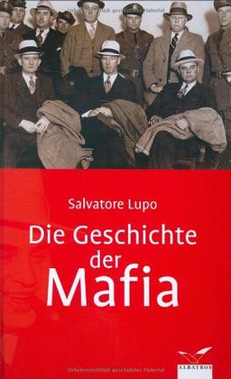 Die Geschichte der Mafia