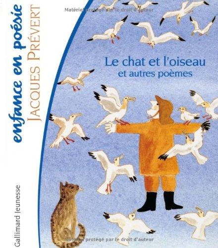 Le chat et l'oiseau : et autres poèmes