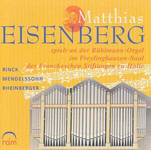 Werke von Rinck, Mendelssohn und Rheinberger