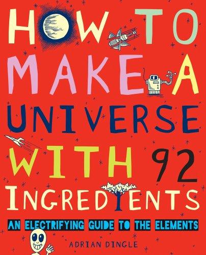 How to Make a Universe from 92 Ingredients