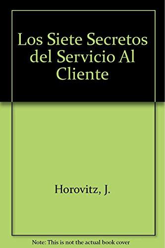 Siete secretos del servicio al cliente