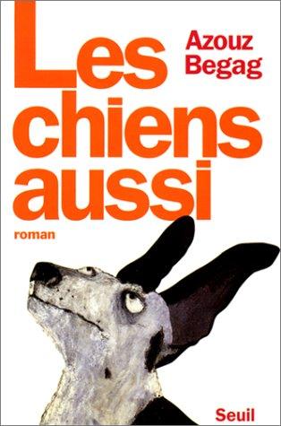 Les chiens aussi