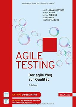 Agile Testing: Der agile Weg zur Qualität