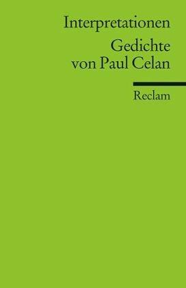 Interpretationen. Gedichte von Paul Celan