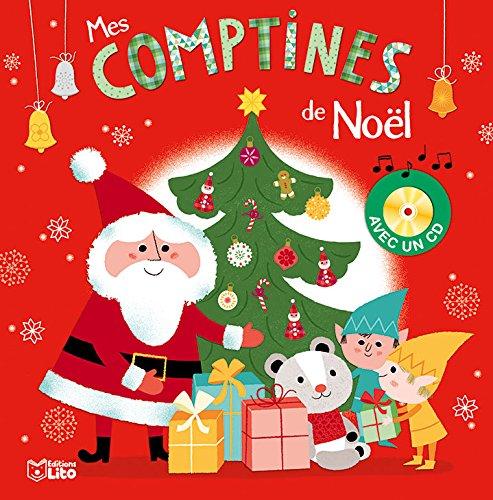 Mes comptines de Noël : avec un CD