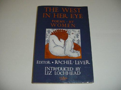 West in Her Eye: Poems by Women