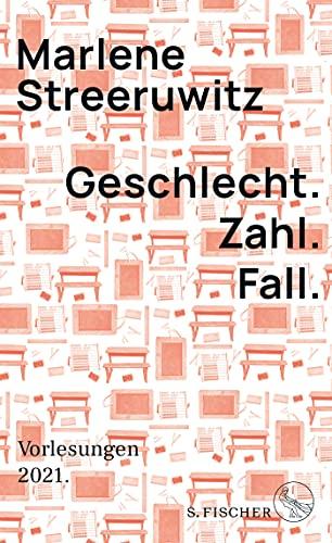 Geschlecht. Zahl. Fall.: Vorlesungen 2021.