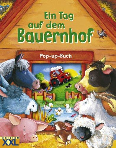 Ein Tag auf dem Bauernhof: Pop up-Buch