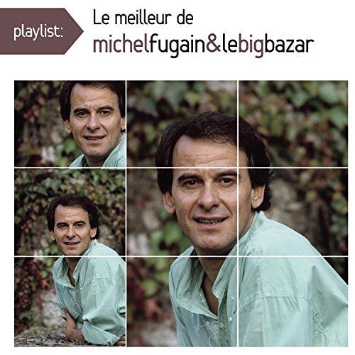 Playlist:le Meilleur de Michel