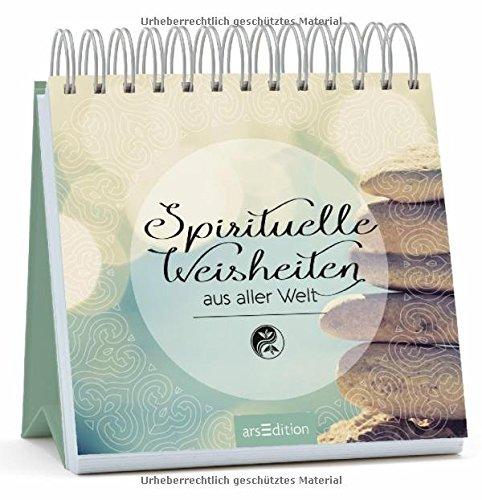 Spirituelle Weisheiten aus aller Welt