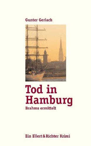 Tod in Hamburg: Brahms ermittelt