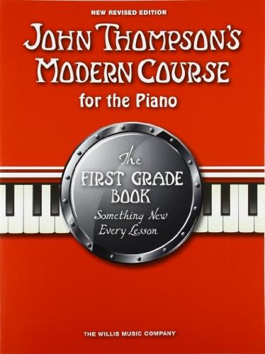 John Thompson's Modern Course First Grade - Book Only (2012 Edition): Lehrmaterial, Buch für Klavier