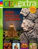 GEOlino Extra / 26/2011 Maya, Inka und Azteken