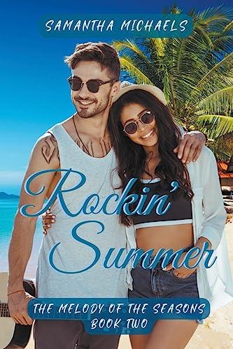 Rockin' Summer (The Melody of the Seasons, Band 2)