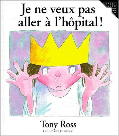 Je ne veux pas aller à l'hôpital