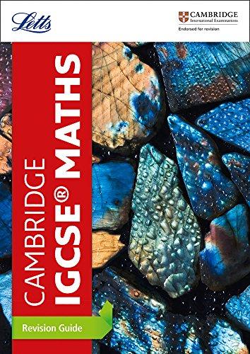 Cambridge IGCSE (TM) Maths Revision Guide (Letts Cambridge IGCSE™ Revision)