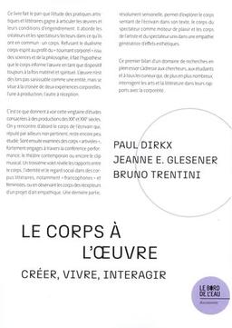 Le corps à l'oeuvre. Créer, vivre, interagir