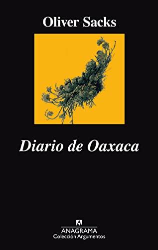 Diario de Oaxaca (Argumentos, Band 507)