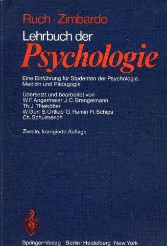 Lehrbuch der Psychologie: Eine Einführung für Studenten der Psychologie, Medizin und Pädagogik