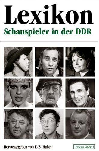 Lexikon: Schauspieler in der DDR