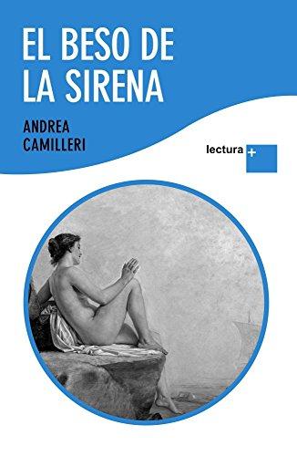 El beso de la sirena (Lectura +)