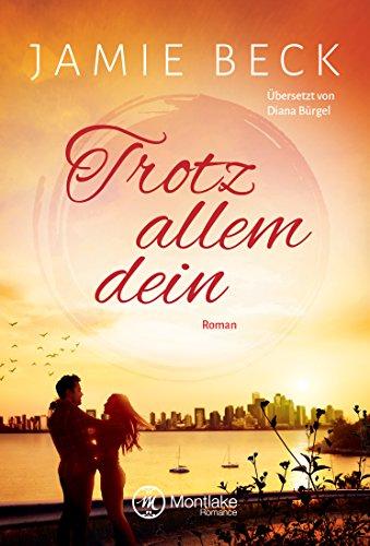 Trotz allem dein (Die St. James Family, Band 2)