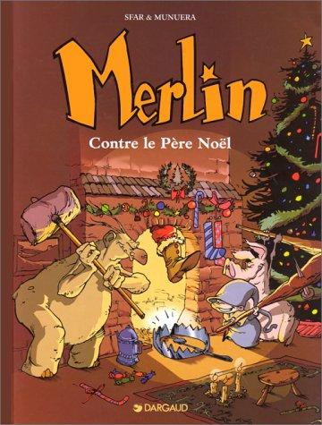 Merlin. Vol. 2. Merlin contre le Père Noël