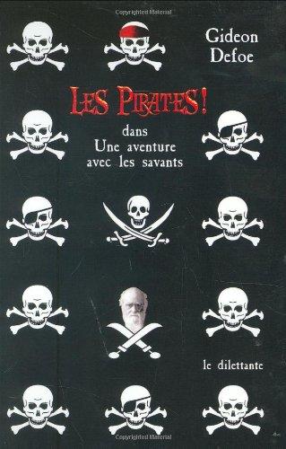 Les pirates ! dans une aventure avec les savants