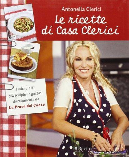 La ricette di Casa Clerici