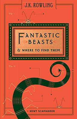 Fantastic Beasts and Where to Find Them (Harry Potter (Hardcover))