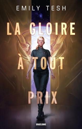 La gloire à tout prix