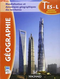 Géographie, terminale ES, L : mondialisation et dynamiques géographiques des territoires : nouveau programme