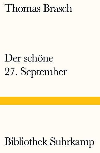 Der schöne 27. September: Gedichte (Bibliothek Suhrkamp)