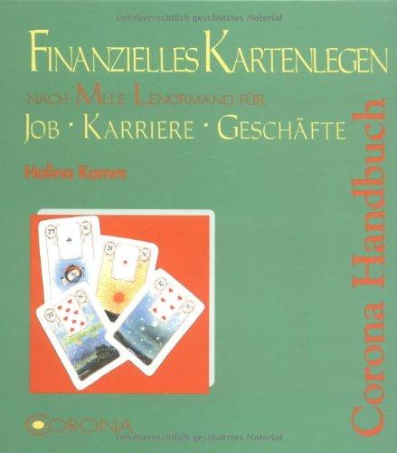 Finanzielles Kartenlegen nach Mlle Lenormand: Job - Karriere - Geschäfte