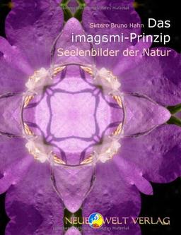 Das imagami-Prinzip - Seelenbilder der Natur