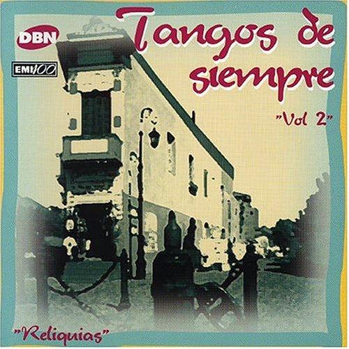 Tangos de Siempre Vol.2