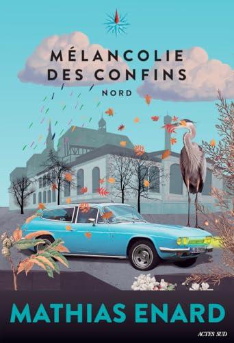 Mélancolie des confins : Nord