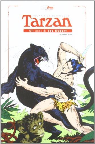 Tarzan. Gli anni di Joe Kubert