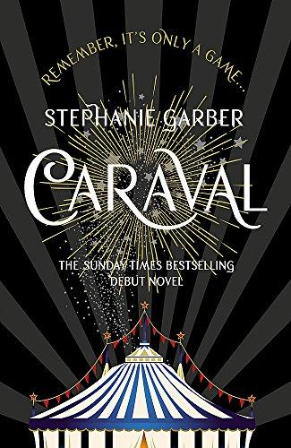 Caraval: the mesmerising Sunday Times bestseller