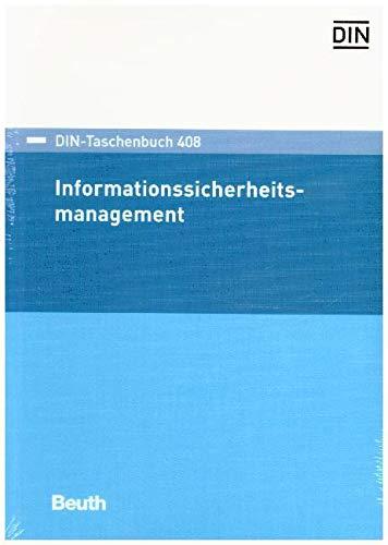 Informationssicherheitsmanagement (DIN-Taschenbuch)