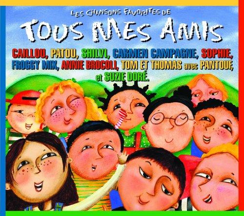 Les Chansons Favorites De Tous Mes Amis / Various