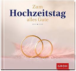 Zum Hochzeitstag alles Gute