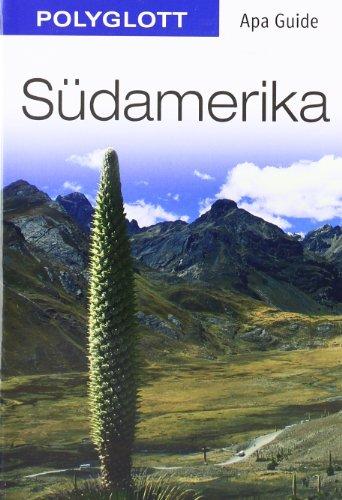 Südamerika. Polyglott Apa Guide