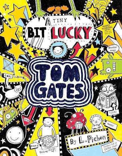 Tiny Bit Lucky (Tom Gates)