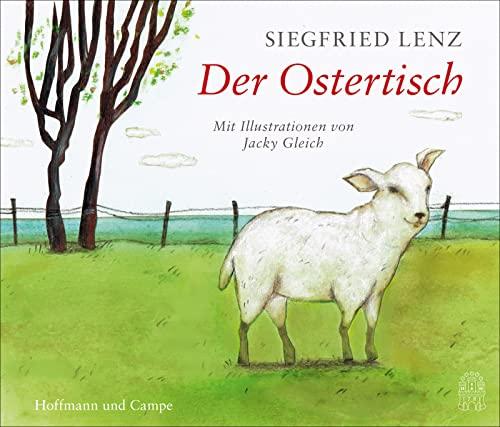 Der Ostertisch: Mit Illustrationen von Jacky Gleich