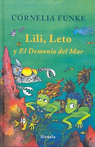 Lili, Leto y "El Demonio del Mar" (Las Tres Edades, Band 183)