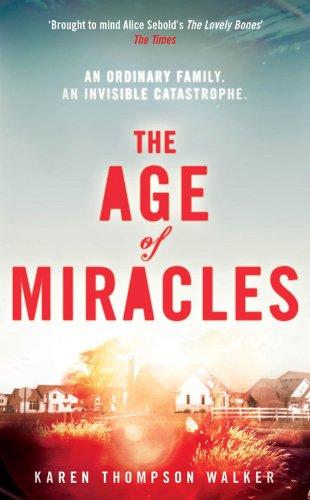 The Age Of Miracles